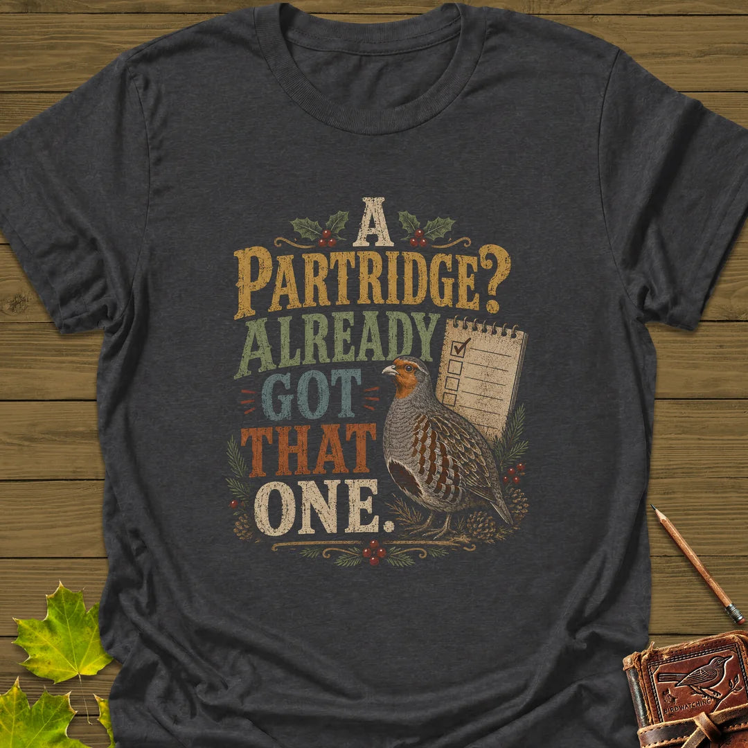 Already Got That One T-Shirt in Dark Heather