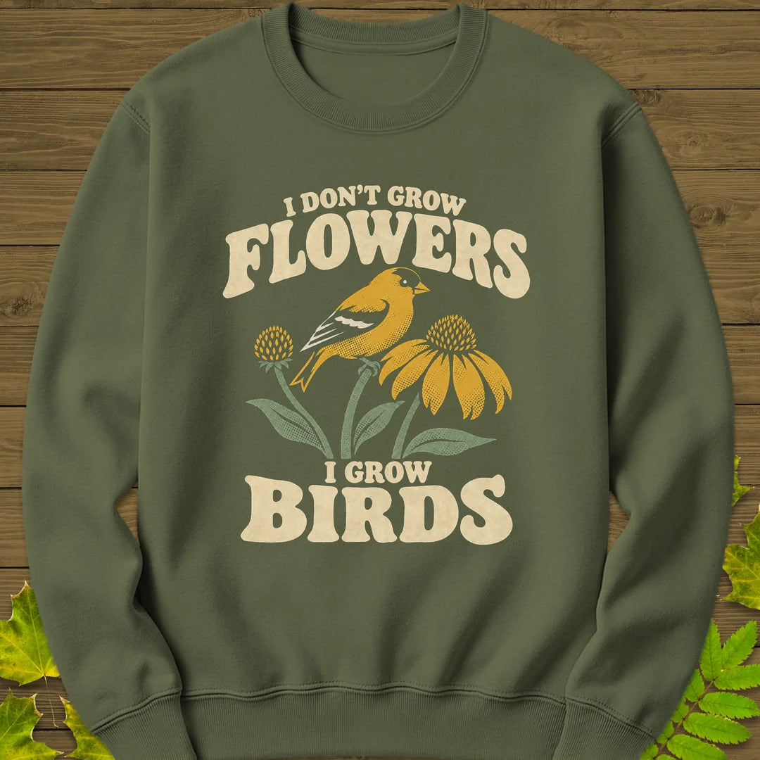 I Grow Birds Sweatshirt in Military Green