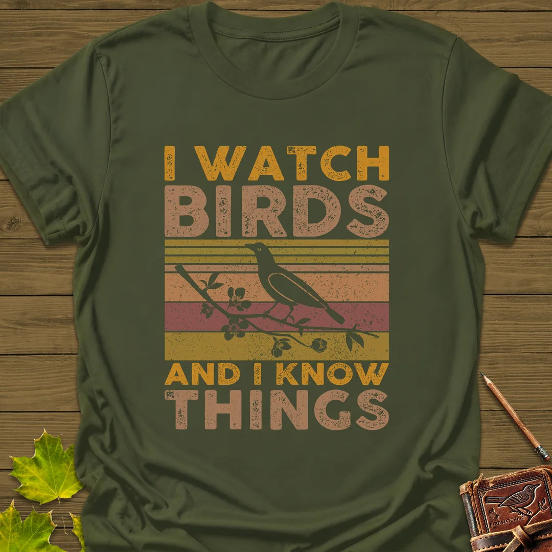 Watch Birds, Know Things T-Shirt in Military Green