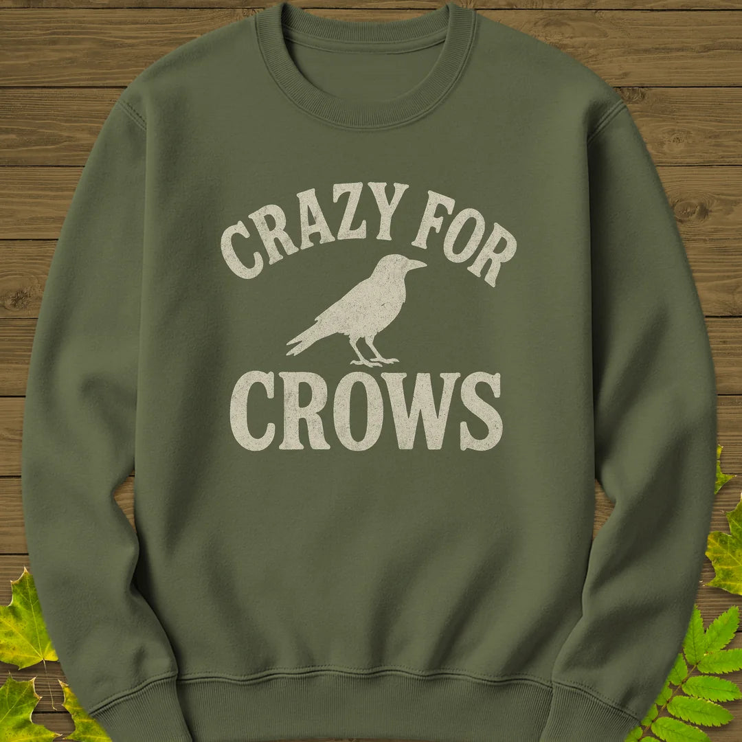 Crazy For Crows Sweatshirt in Military Green