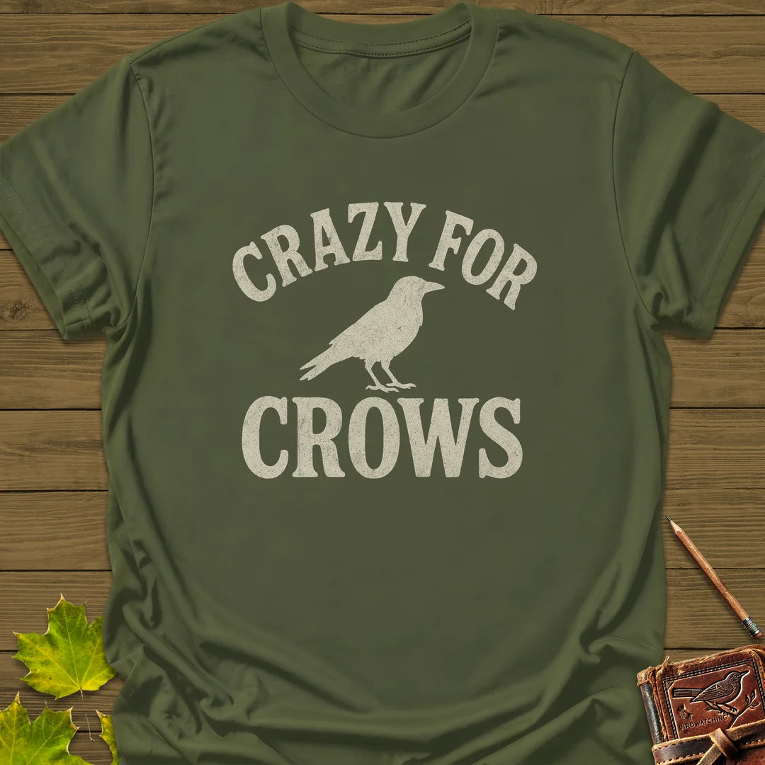 Crazy For Crows T-Shirt in Military Green