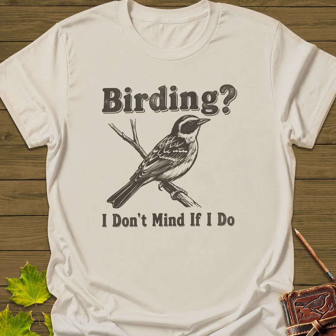 Don't Mind Birding T-Shirt in Natural