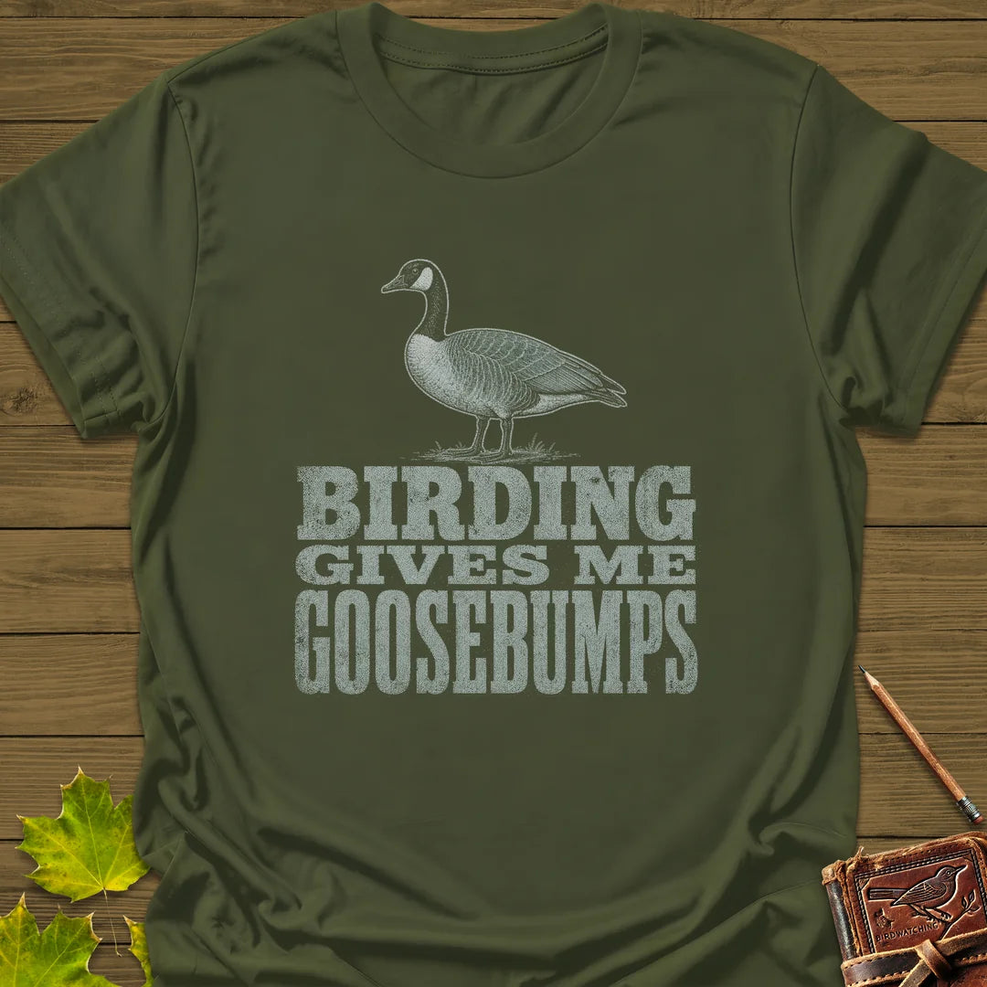 Birding Goosebumps T-Shirt in Military Green