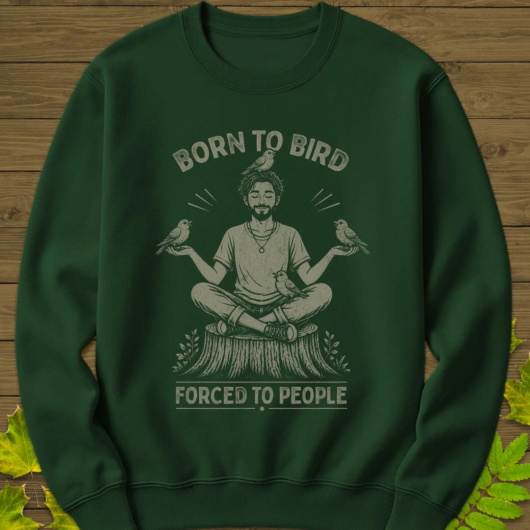 Forced To People (Male) Sweatshirt in Forest Green