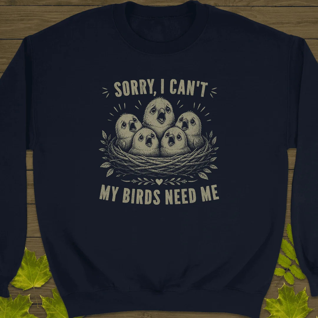 My Birds Need Me Sweatshirt in Navy
