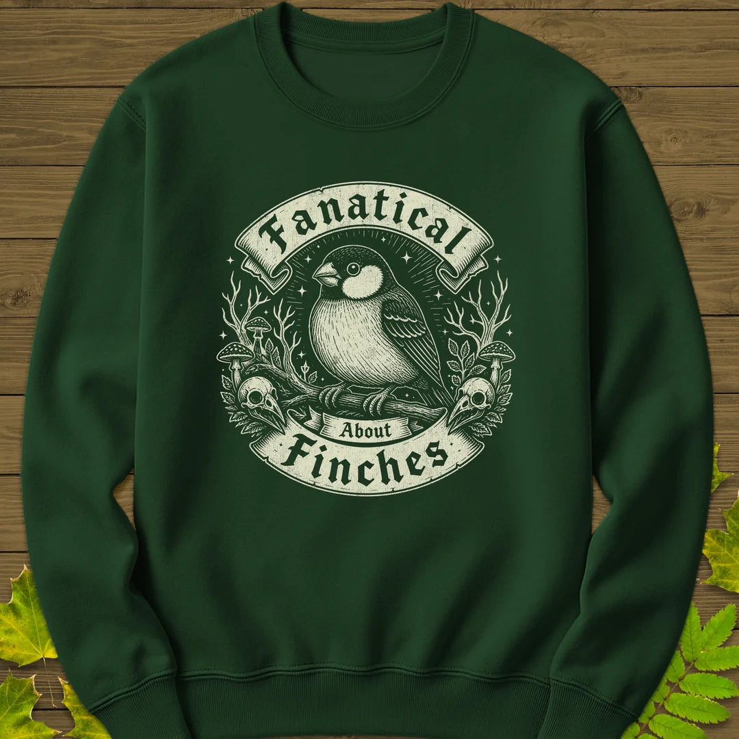 Fanatical About Finches Sweatshirt in Forest Green