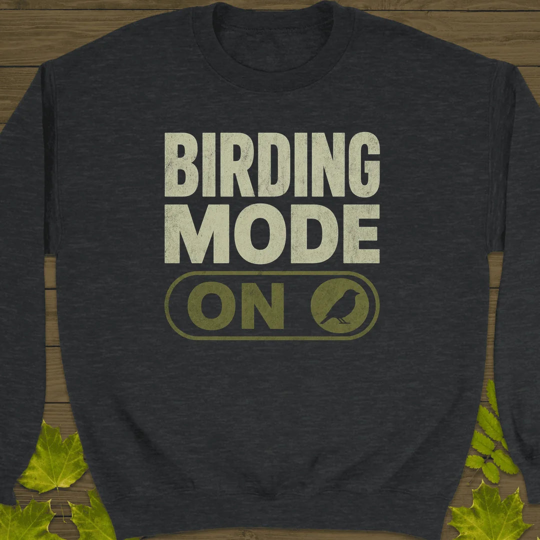 Birding Mode Activated Sweatshirt in Dark Heather