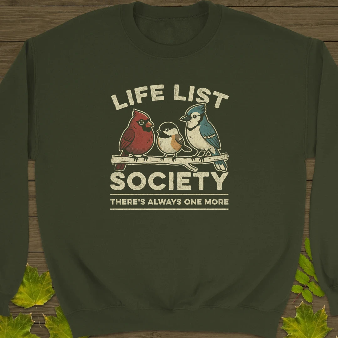 Life List Society Sweatshirt Military Green