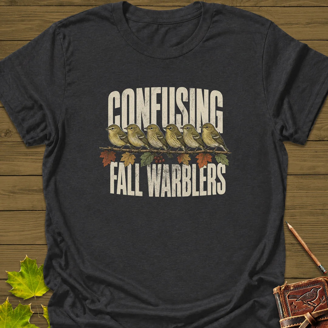 Confusing Fall Warblers T-Shirt in Dark Heather