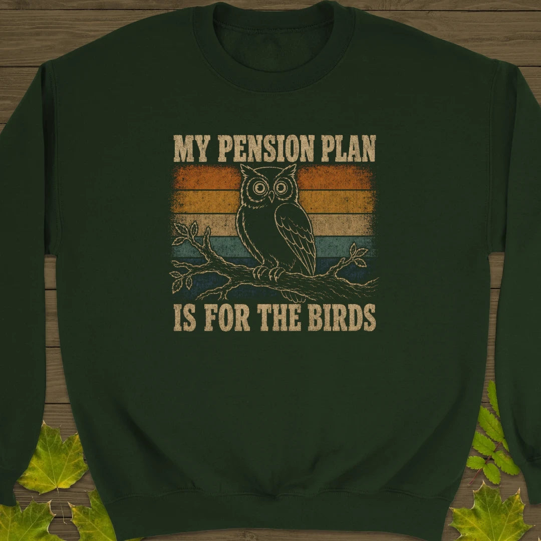Pension Plan Sweatshirt Forest Green