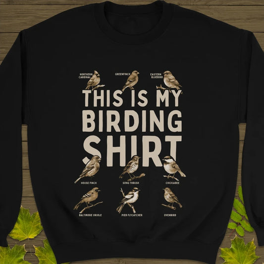 My Birding Shirt Crewneck Sweatshirt Black