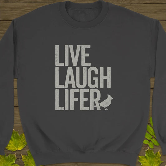 Live, Laugh, Lifer Crewneck Sweatshirt Charcoal