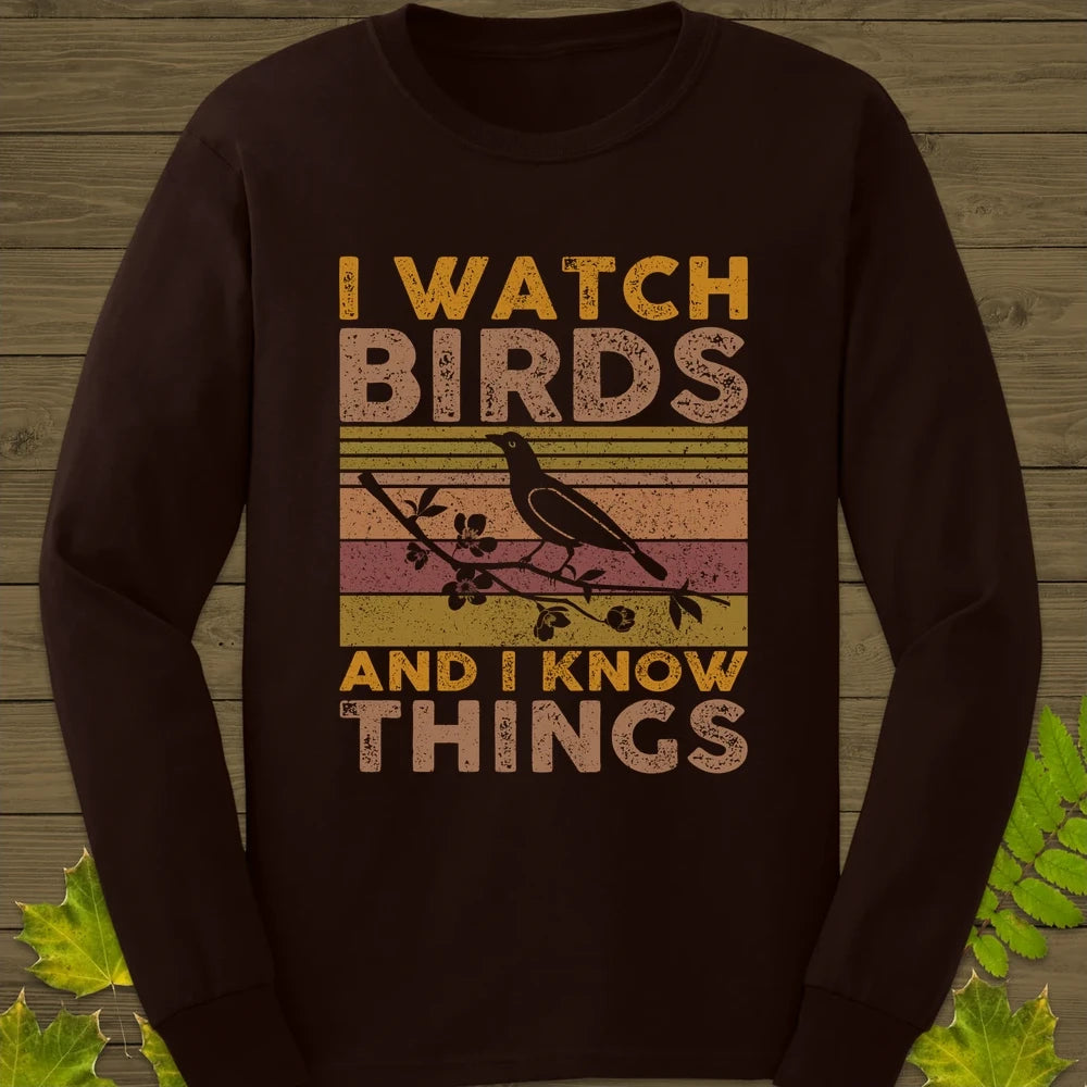 Watch Birds, Know Things Long Sleeve Dark Chocolate