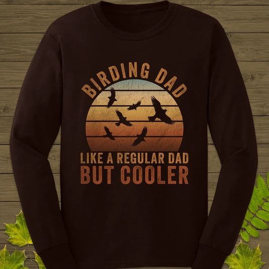Cool Birding Dad Long Sleeve Dark Chocolate