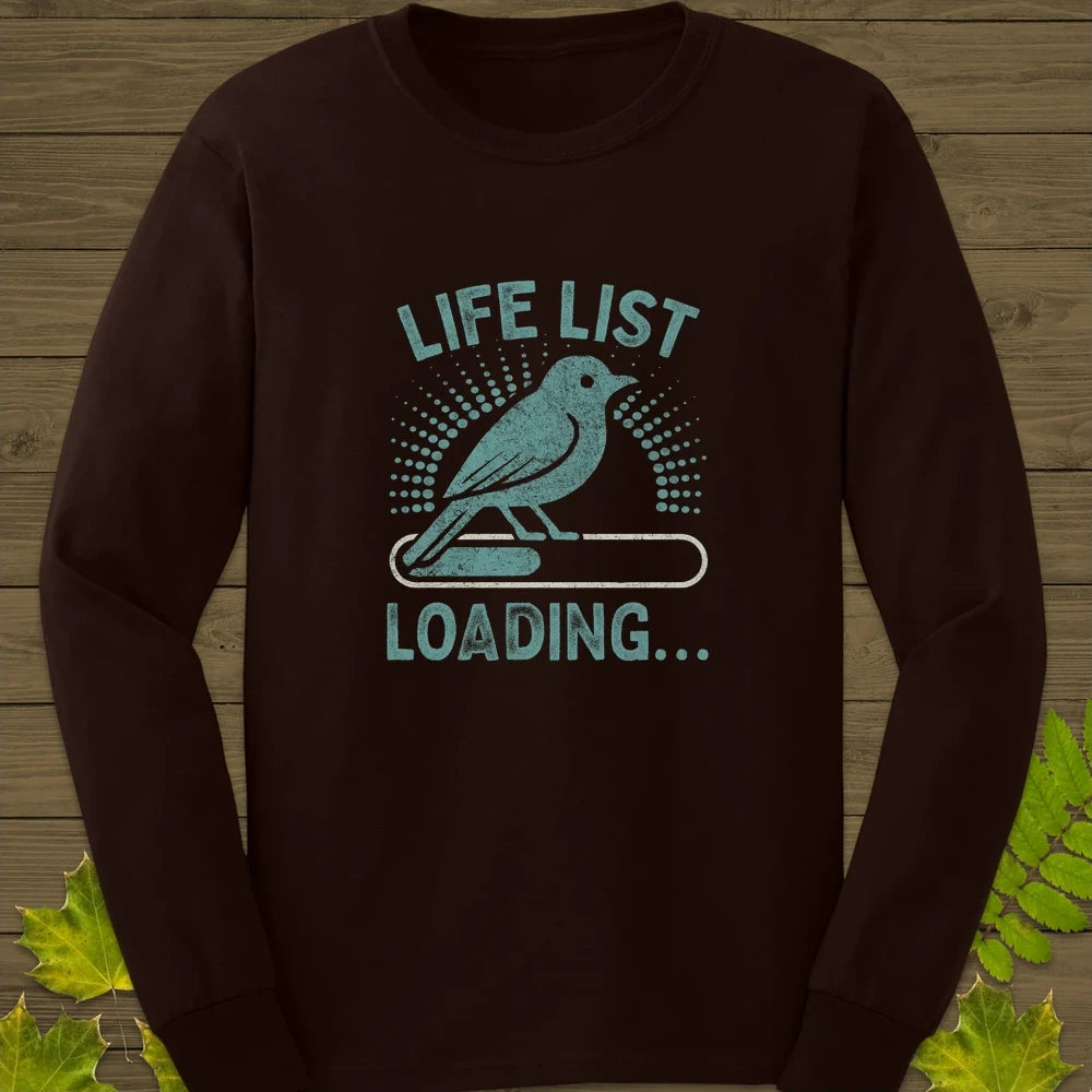 Life List Loading Long Sleeve Dark Chocolate