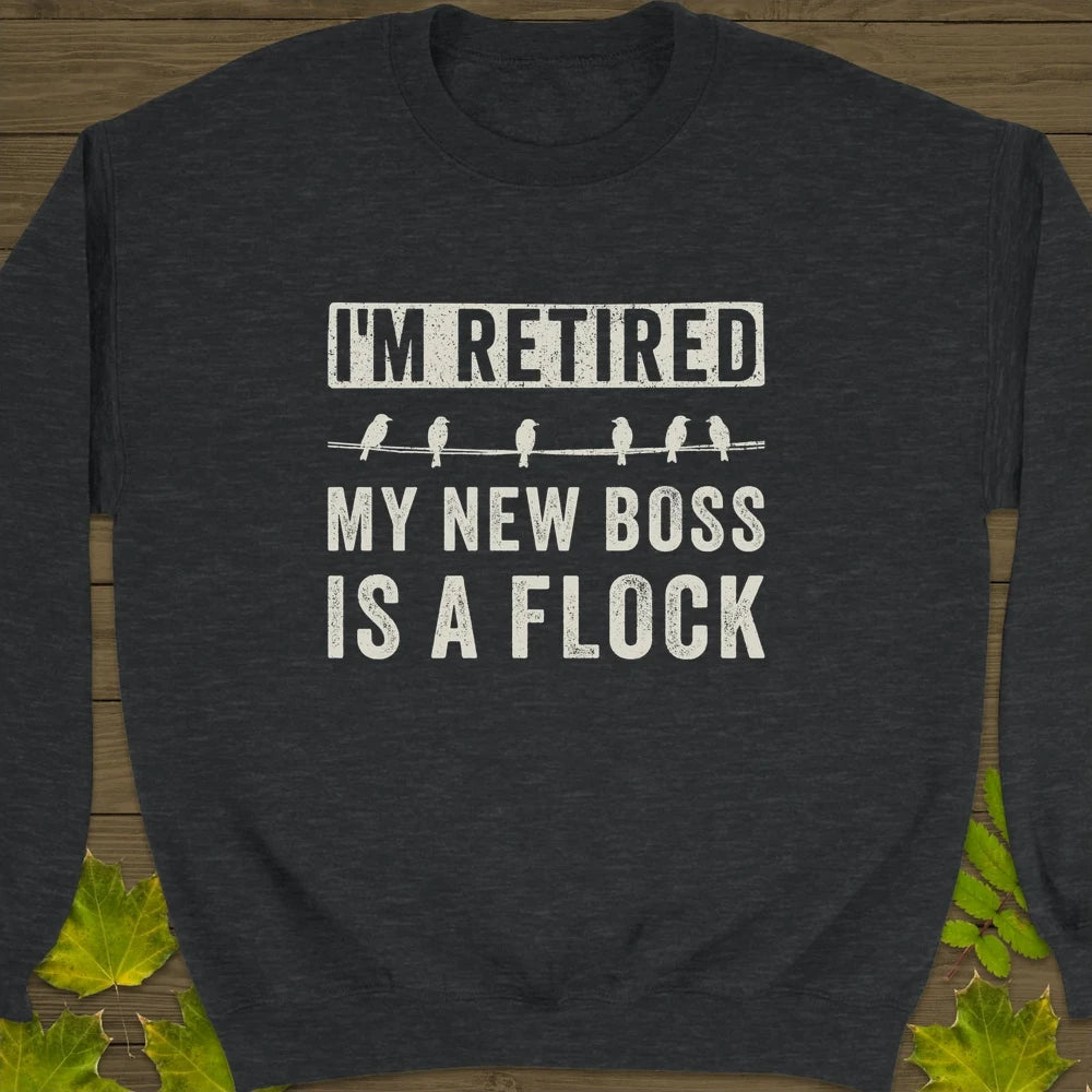 I'm Retired Crewneck Sweatshirt Dark Heather
