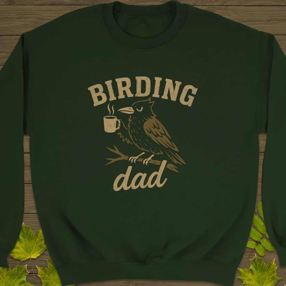 Birding Dad Crewneck Sweatshirt Forest Green
