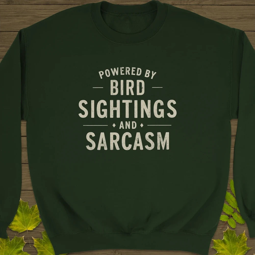 Birds and Sarcasm Crewneck Sweatshirt Forest Green