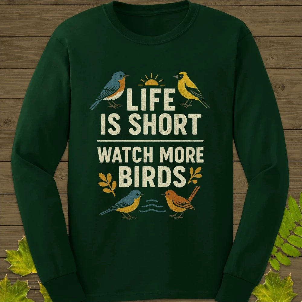 Watch More Birds Long Sleeve Forest Green