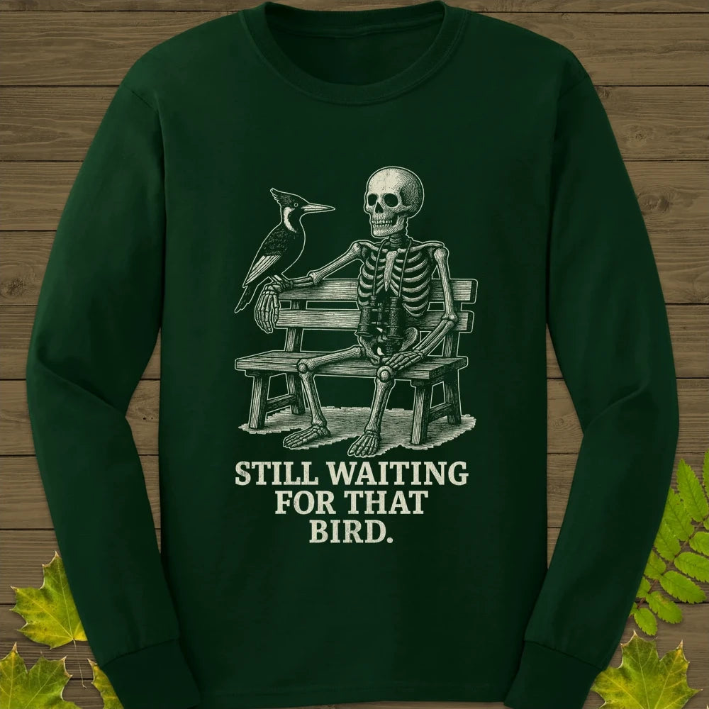 Still Waiting Long Sleeve Forest Green