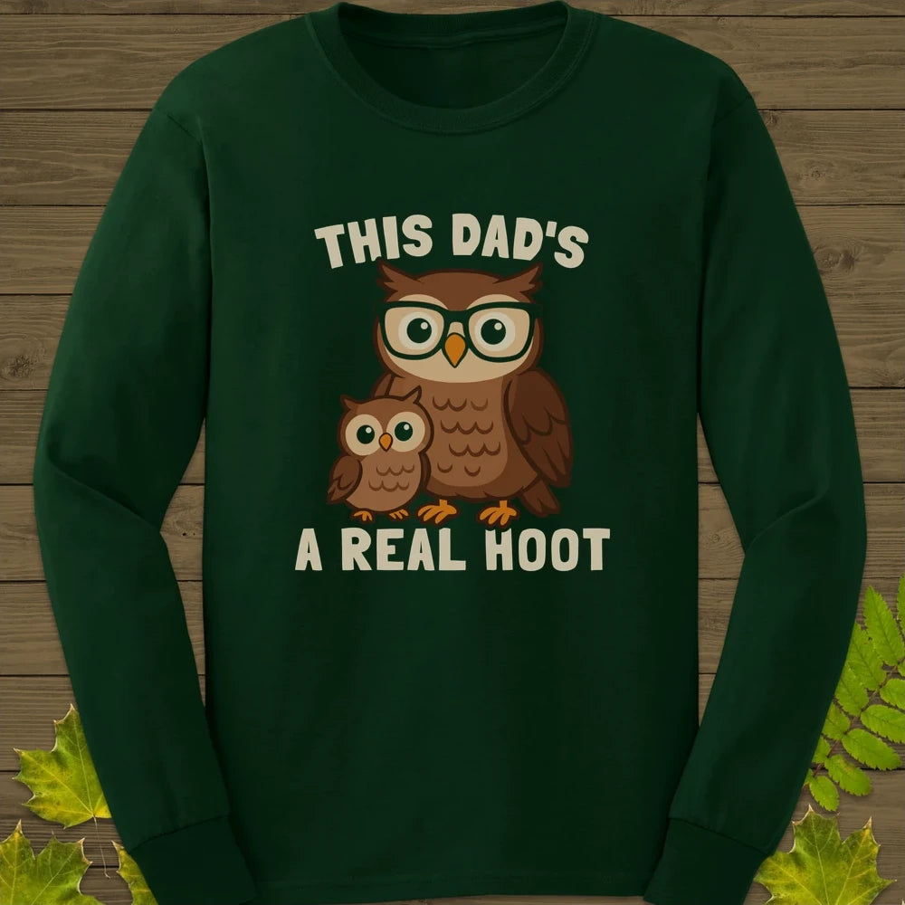 Dad's A Hoot Long Sleeve Forest Green
