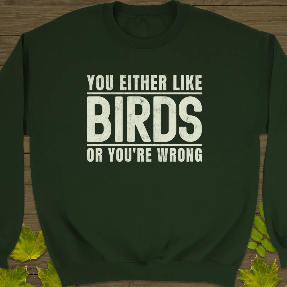 Birds Or Wrong Crewneck Sweatshirt Forest Green