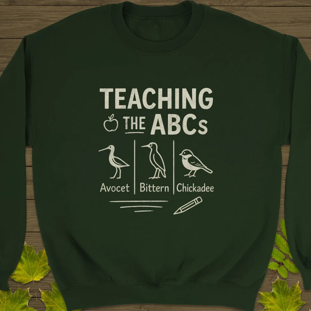 Teaching The ABCs Crewneck Sweatshirt Forest Green
