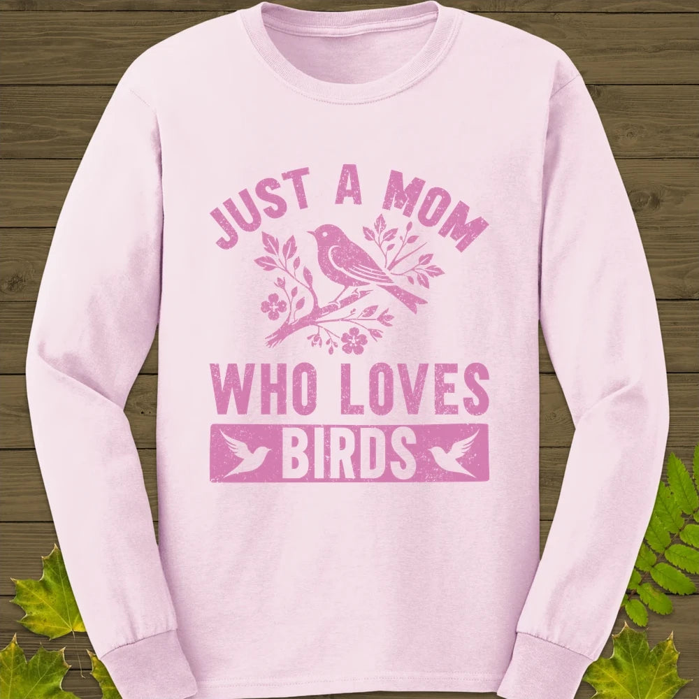 Mom Who Loves Birds Long Sleeve Light Pink