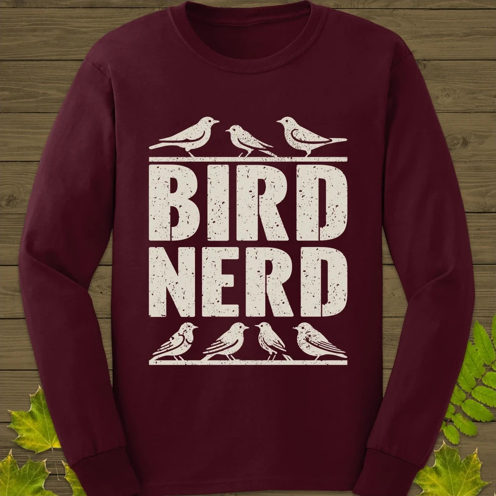 Bird Nerd Long Sleeve Maroon