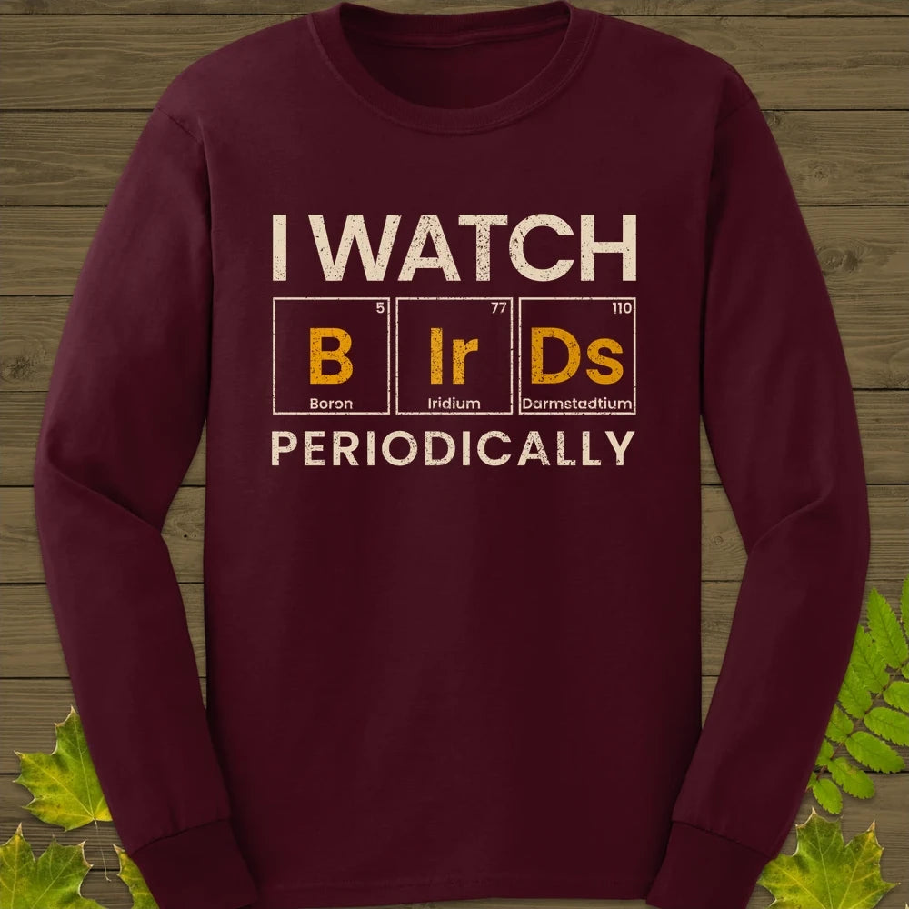 Watch Birds Periodically Long Sleeve Maroon
