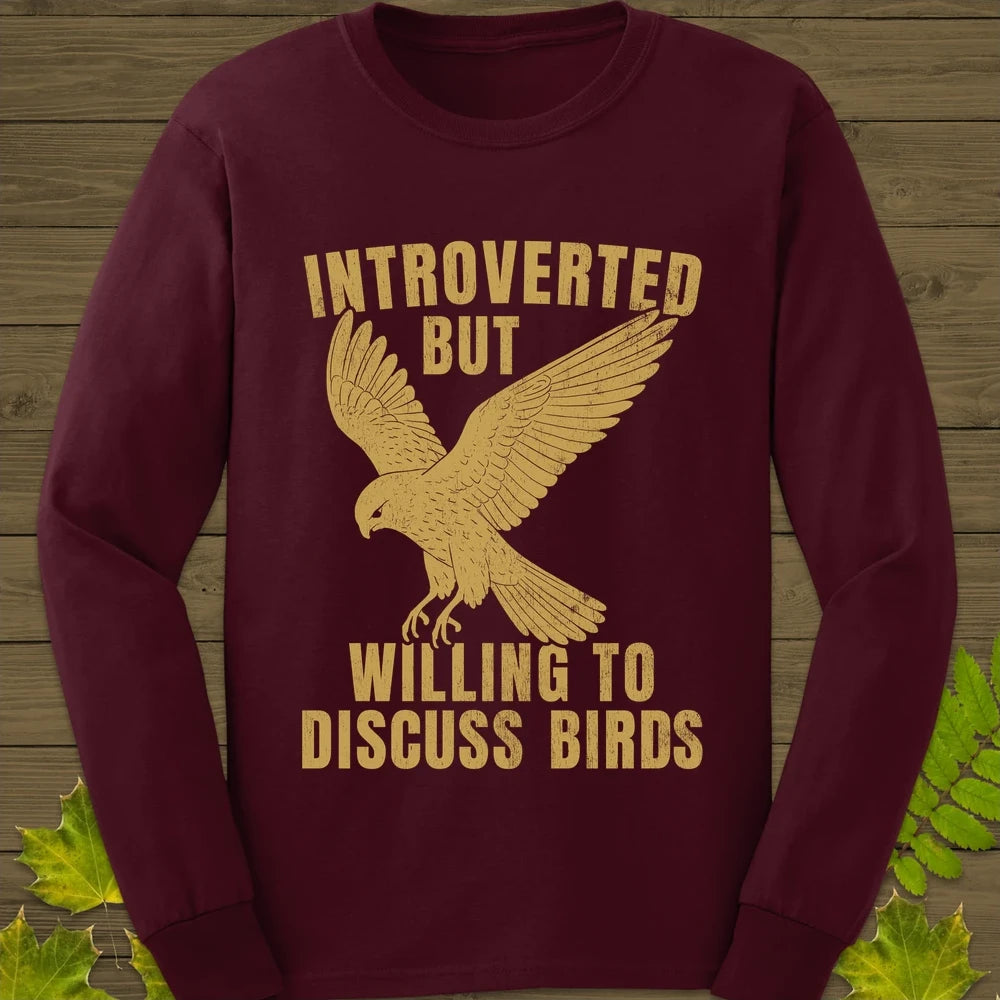 Willing To Discuss Birds Long Sleeve Maroon