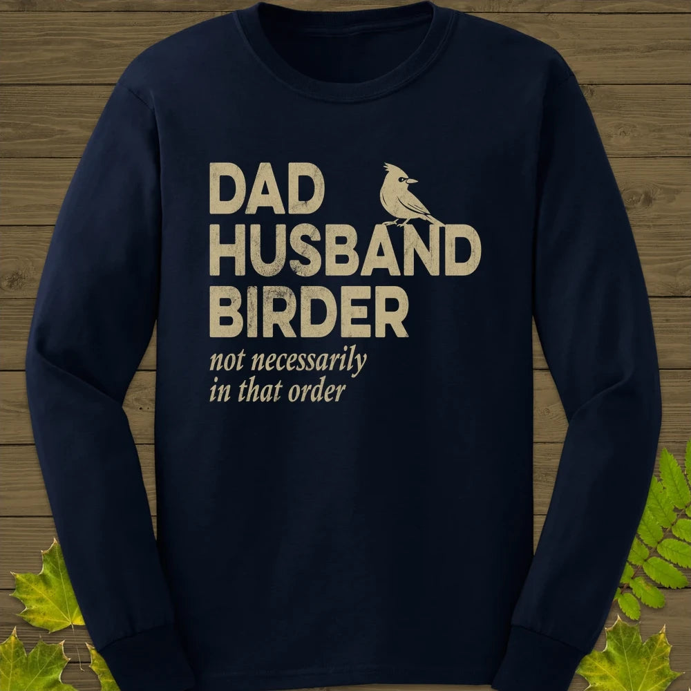 Dad, Husband, Birder Long Sleeve Navy