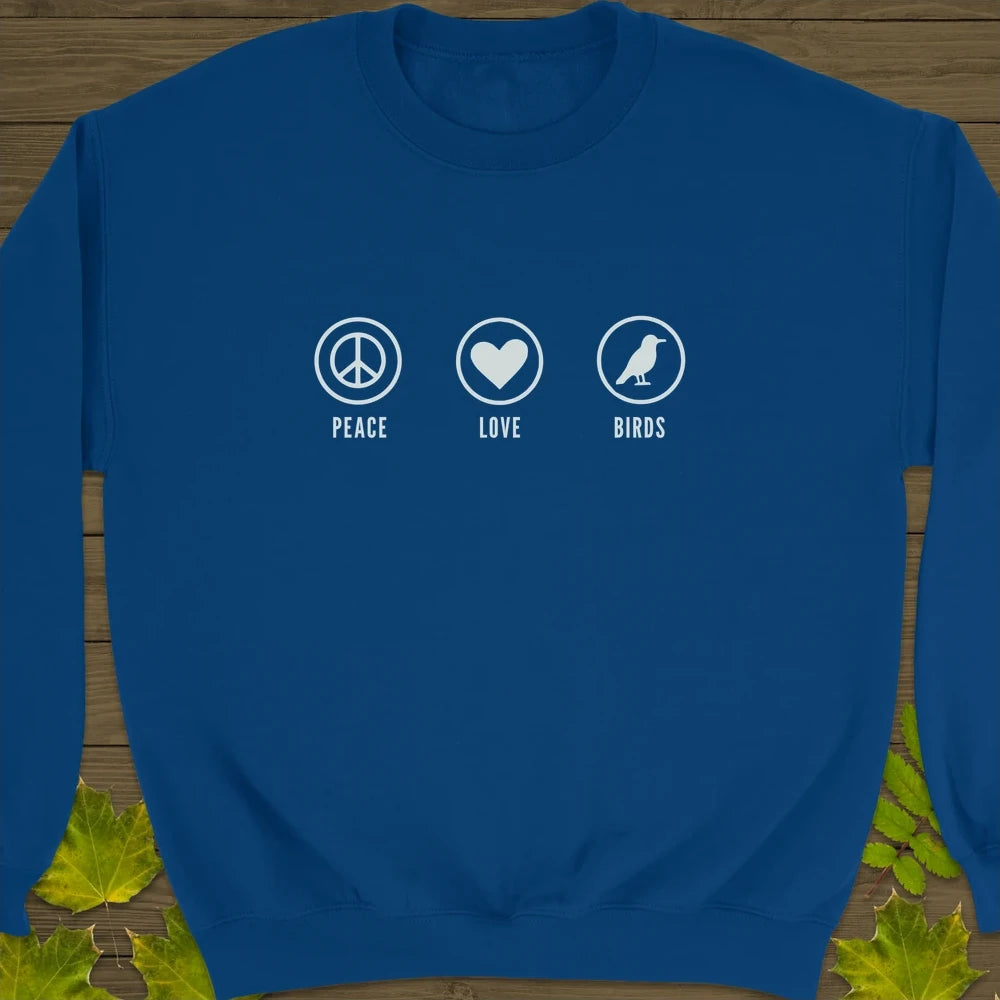 Peace, Love, Birds Crewneck Sweatshirt Royal