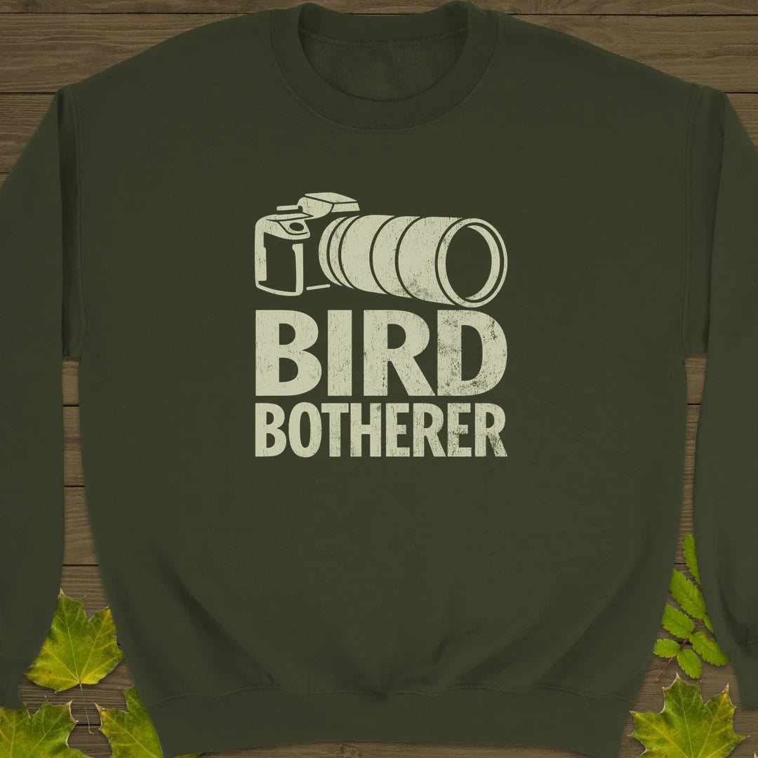 Bird Botherer Sweatshirt Military Green