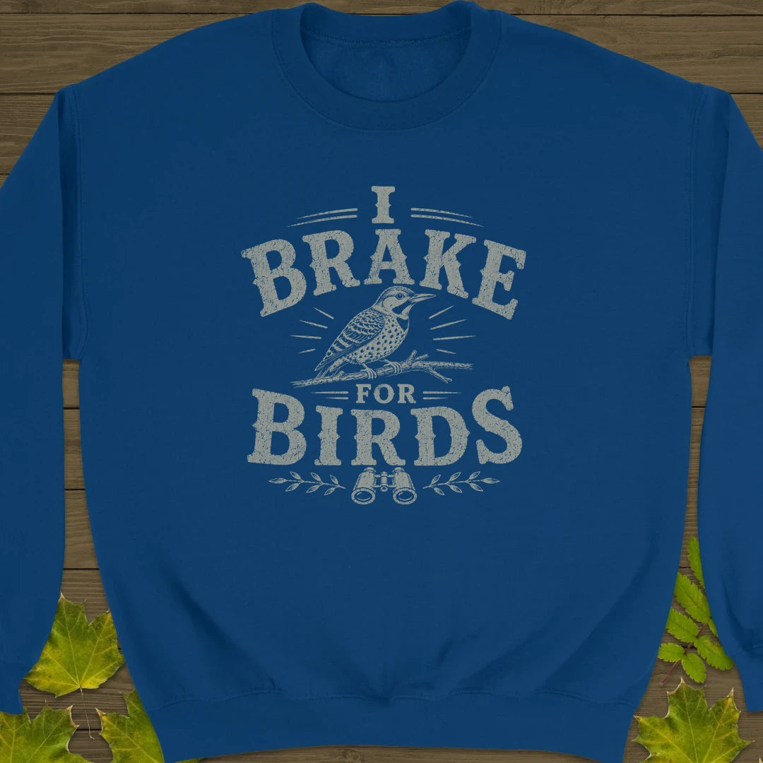 Brake For Birds Sweatshirt Royal