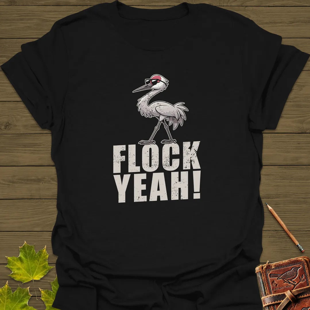 Flock Yeah Bird Humor T-Shirt Black