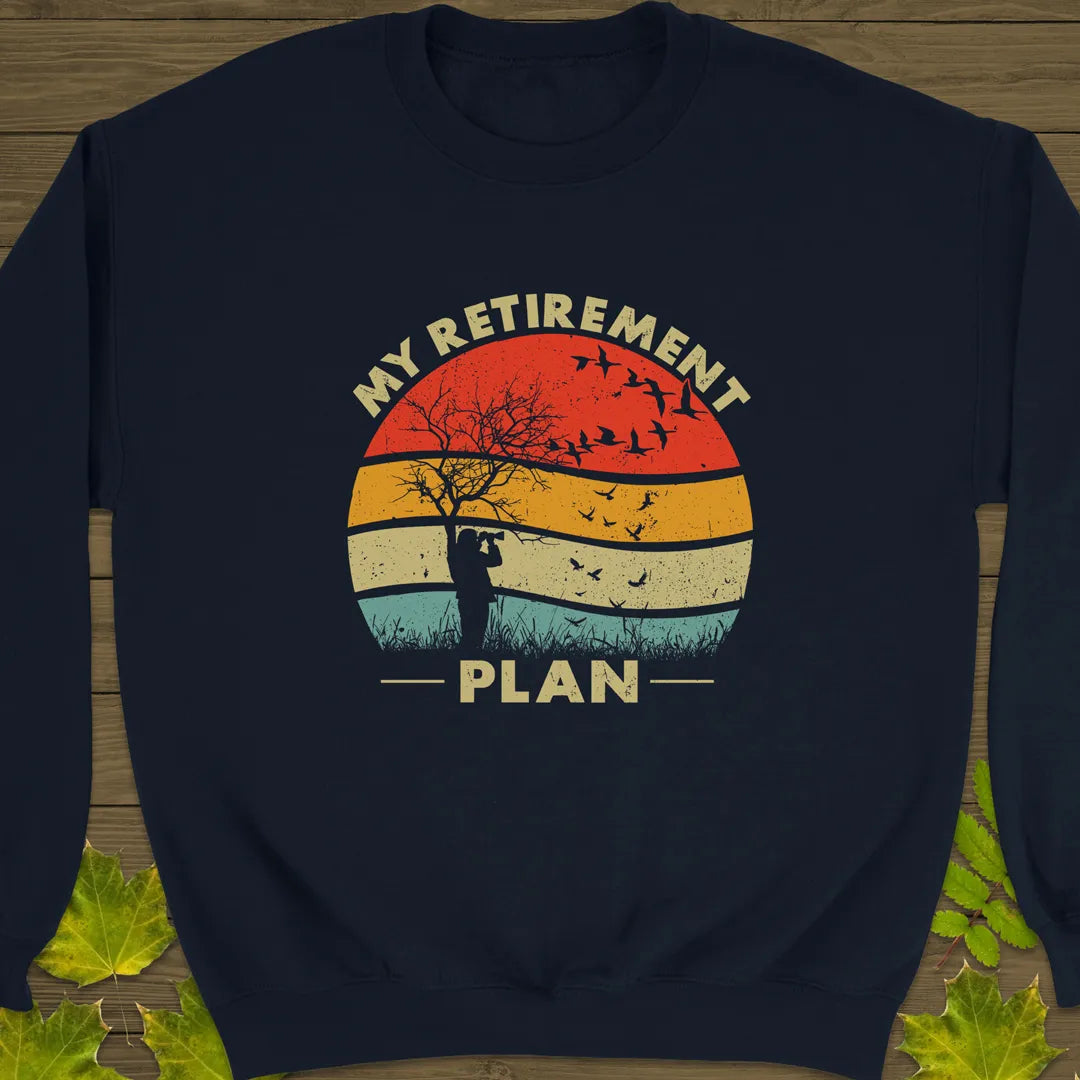 My Retirement Plan Crewneck Sweatshirt Navy