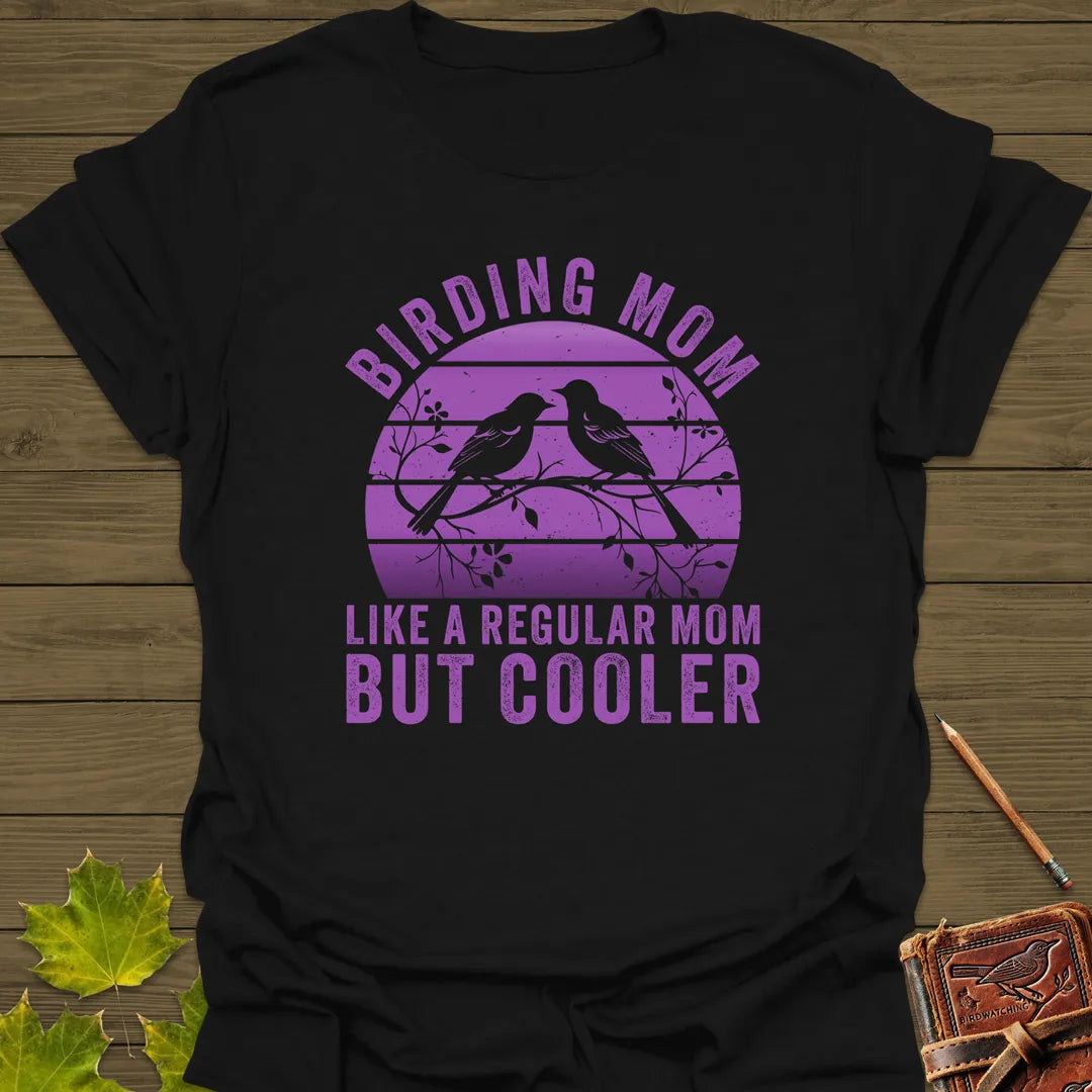 Cool Birding Mom T-Shirt Black