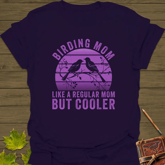 Cool Birding Mom T-Shirt Purple