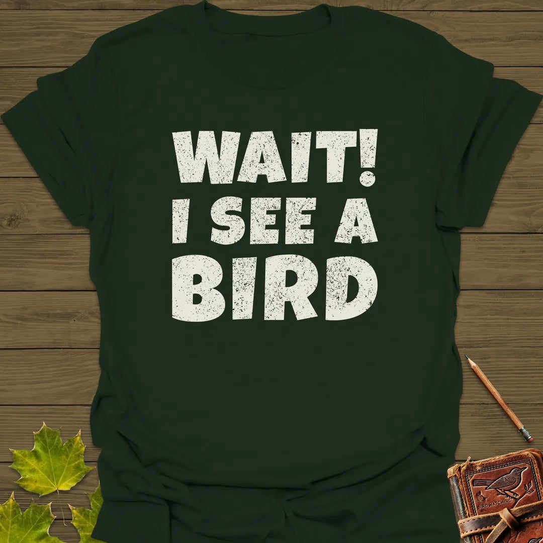 I See A Bird T-Shirt Forest Green