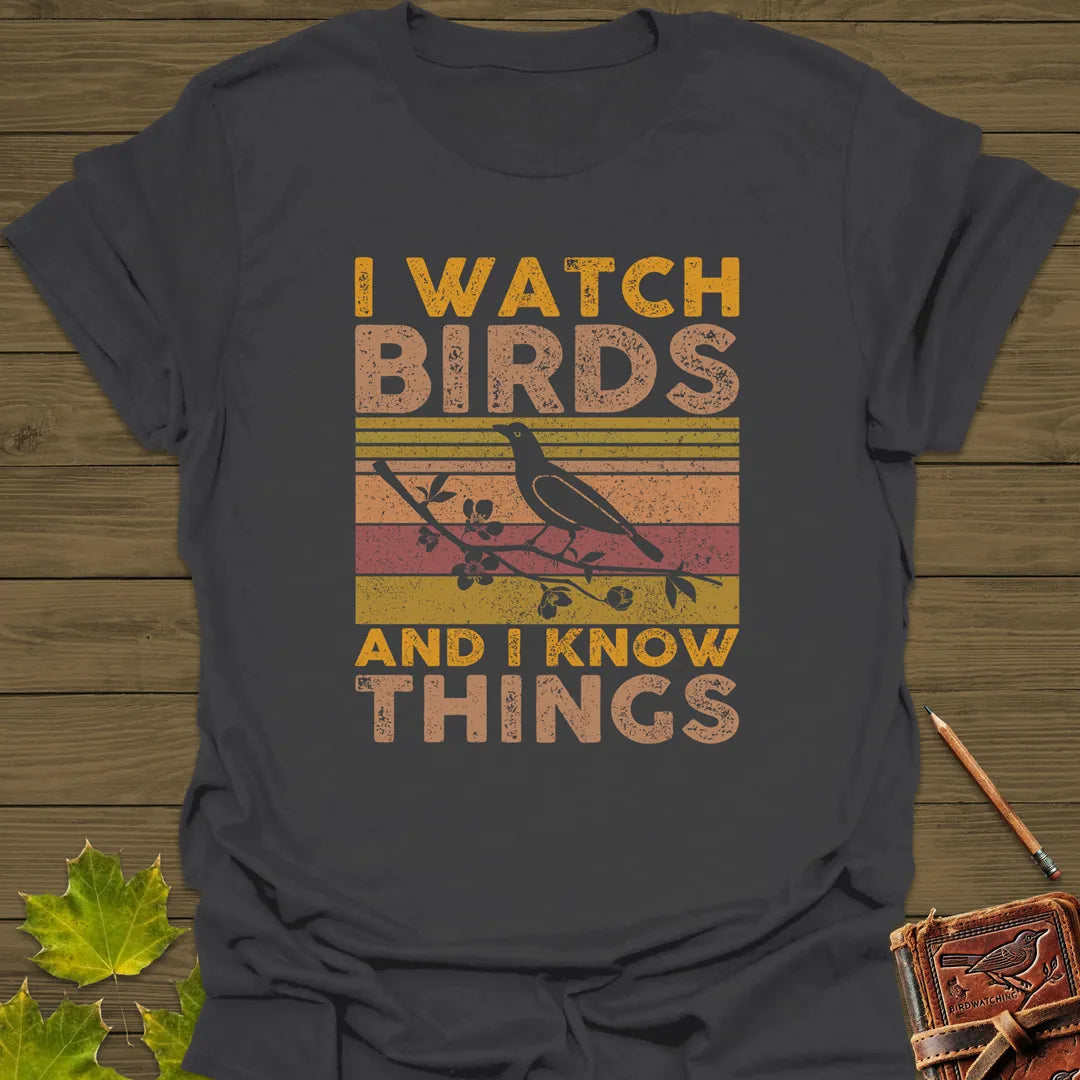 Watch Birds, Know Things T-Shirt Charcoal