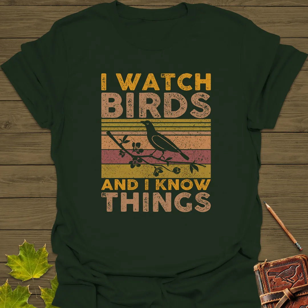 Watch Birds, Know Things T-Shirt Forest Green