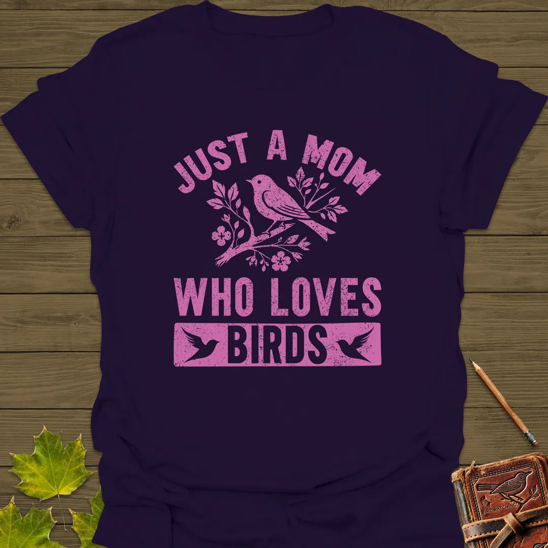 Mom Who Loves Birds T-Shirt Purple
