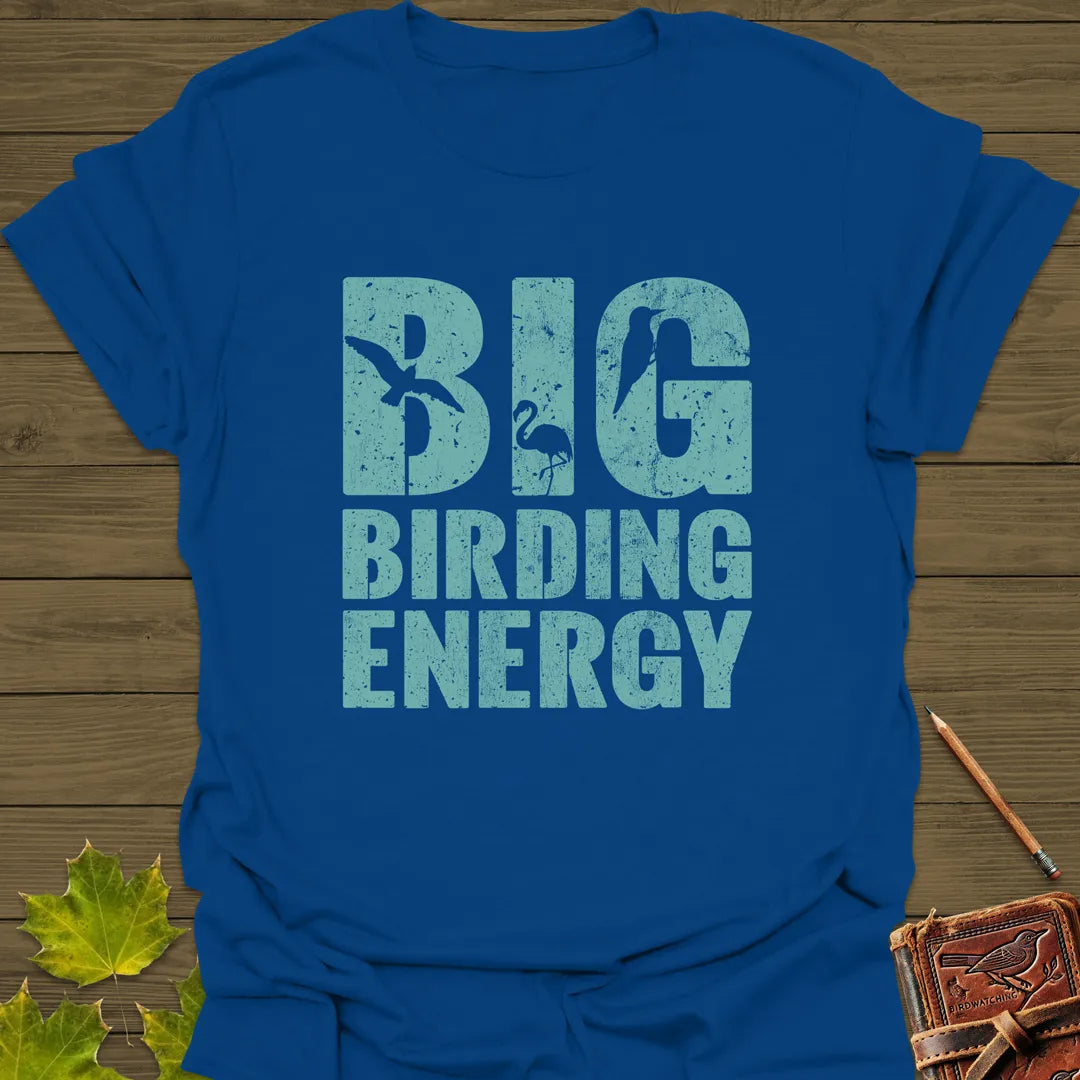 Big Birding Energy T-Shirt Royal