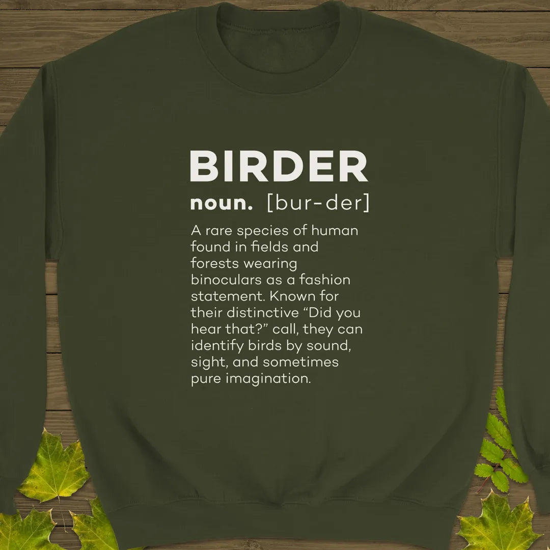 Birder Definition Crewneck Sweatshirt Military Green