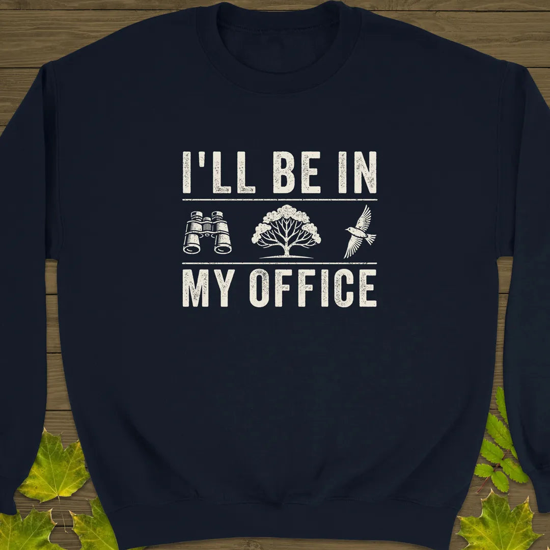 In My Office Crewneck Sweatshirt Navy