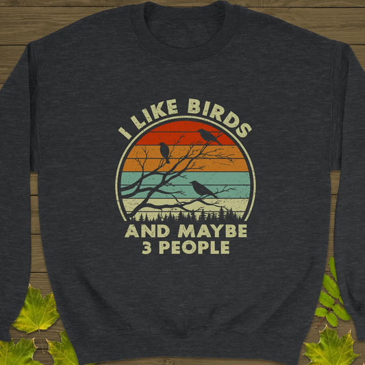 I Like Birds Crewneck Sweatshirt Dark Heather