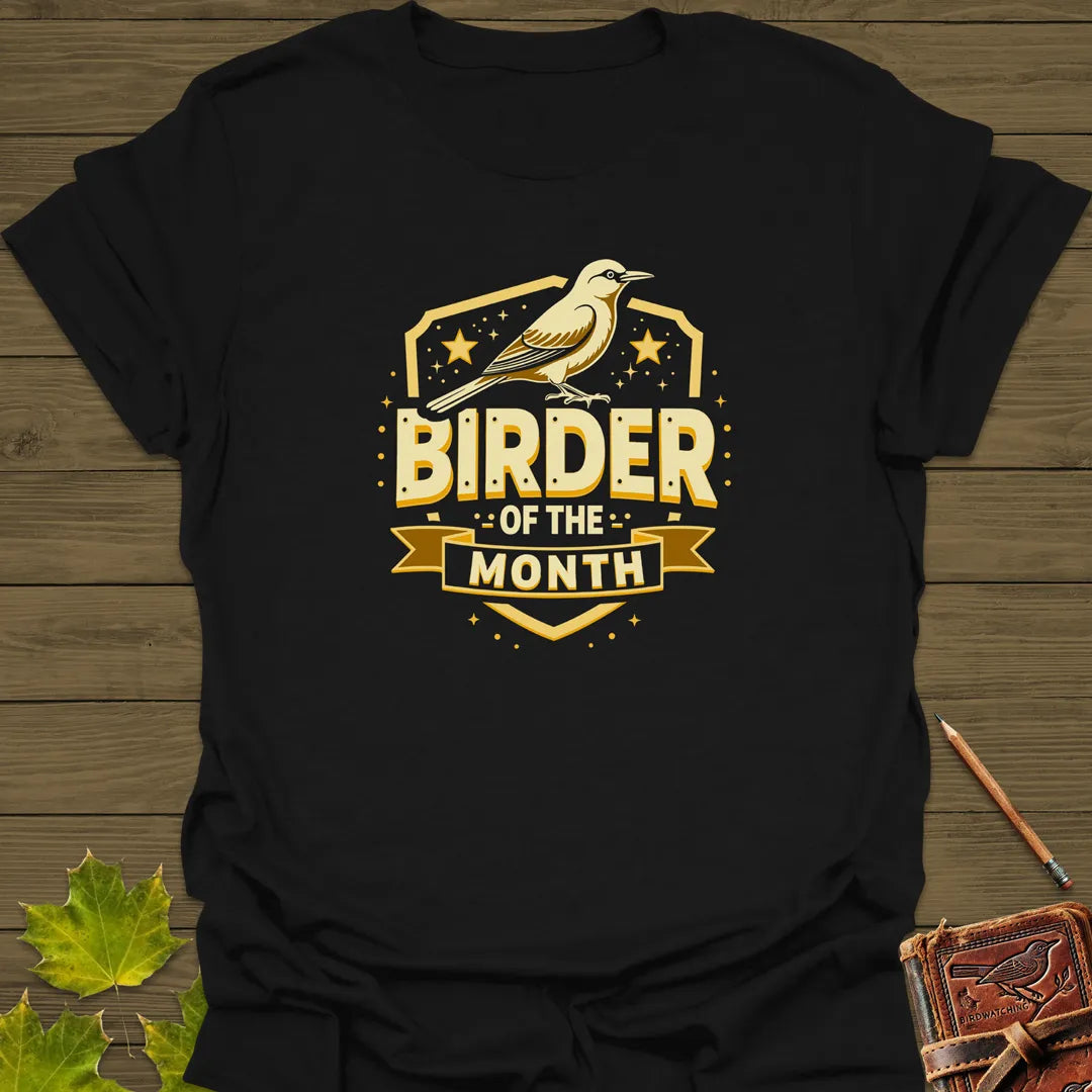 Birder Of The Month T-Shirt Black