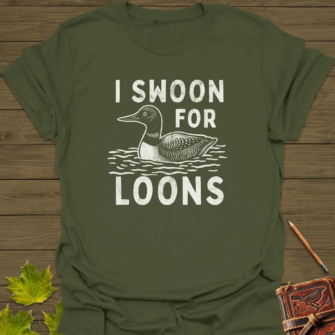 I Swoon For Loons T-Shirt