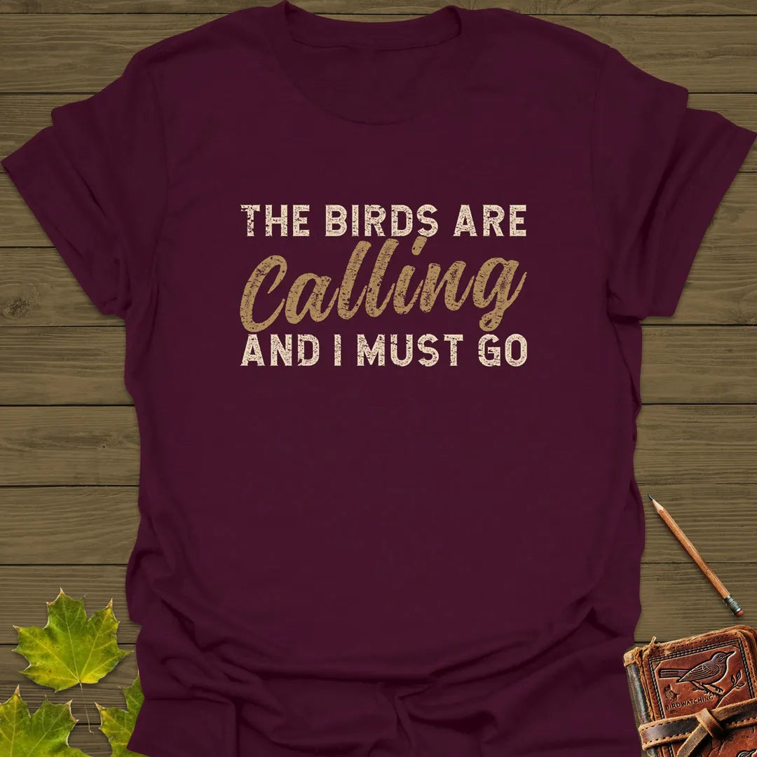 The Birds Are Calling T-Shirt Maroon